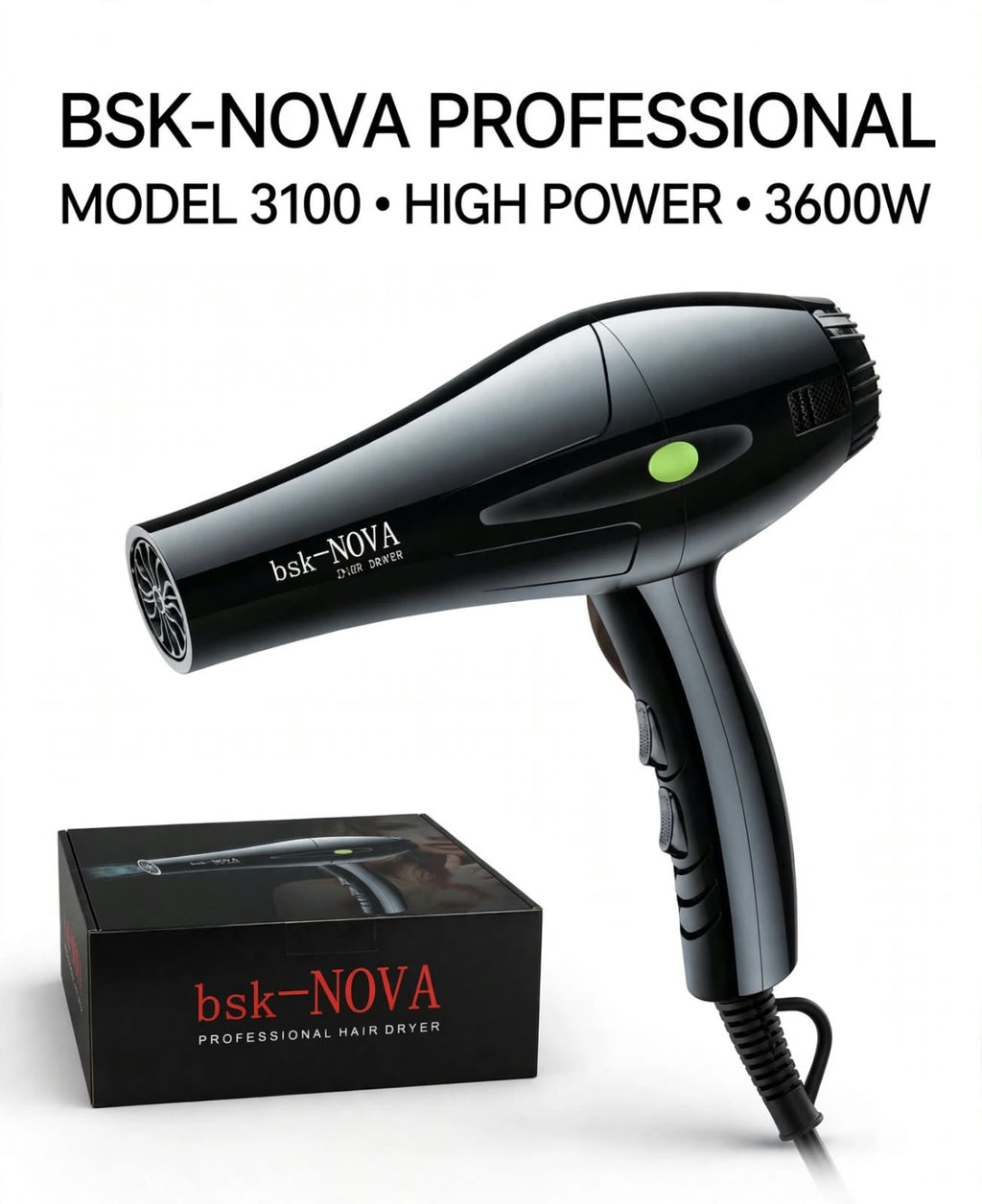 bsk-NOVA 3100 - 3600W Professional Salon Power, Fast & Durable.